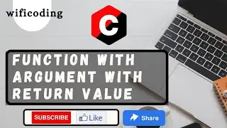 function with argument with return value | c language