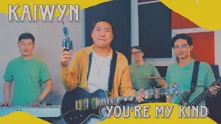 Kaiwyn - You're My Kind (Official Music Video)