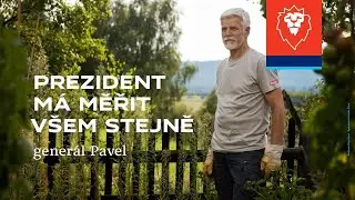 Generál Pavel – Prezident má měřit všem stejně