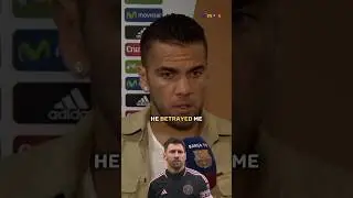 Dani Alves says he was betrayed 😯