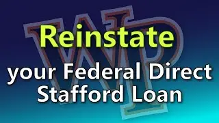 Reinstating Federal Student Loans