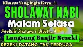 SHOLAWAT JIBRIL PENARIK REZEKI PALING DAHSYAT, Sholawat Nabi Muhammad SAW, SALAWAT PALING MERDU