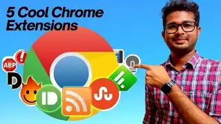 5 Cool Chrome Extension You Must Have