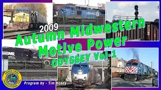 2009 Autumn Midwestern Motive Power Odyssey Pt-1