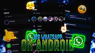 Ios Whatsapp V9.54 || IOS 16 Emojis & Bold Text Edition✌🏻💚 || Insta Story Style Status || Android