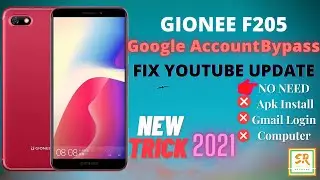 Gionee F205 Frp bypass || fix youtube update