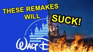 Top Disney Live Action Remakes That Will SUCK!