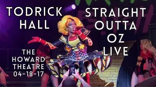 Todrick Hall Presents: Straight Outta OZ LIVE (Full Concert) 2017