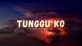 Just Stanlley  - Tunggu Ko (Official Audio) Ft Wave Town Crew,All X