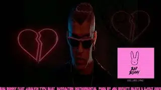 *Bad.Bunny* Feat *J.Balvin* (Reggaeton Instrumental) - (Prod by Joe Bugatti Beats & DJ Vez) 2021