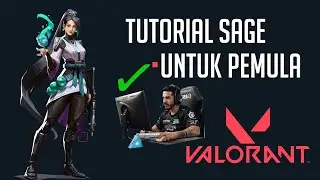 VALORANT Indonesia : Tutorial Sage Untuk Pemula (Slow Orb Lineup)