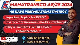 MAHATRANSCO AE/JE 2024 Preparation Strategy | IMP Topics| By Mr. Arvind Sir