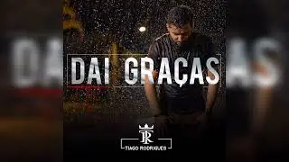 EP. Dai Graças / Te louvando
