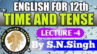 Time and Tense # Static Verbs # Lecture 4