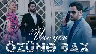 Uzeyir Mehdizade - Ozune Bax ( Official Video Clip ) 2022
