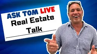 Ask Tom Live - How Toll Roads Make and Break Properties