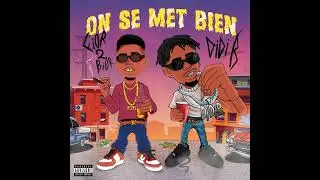FIOR 2 BIOR, DIDI B - ON SE MET BIEN (Audio Officiel)