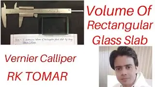 Vernier calliper // volume of slab using Vernier calliper / vernier calliper experiment for class 11