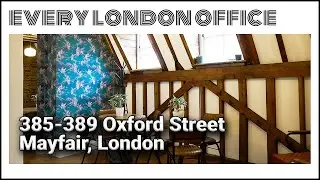 385-389 Oxford Street, Mayfair, London W1C 2NB #EveryLondonOffice #MayfairOfficeSpace