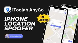 How to Change iOS  GPS Location On Your iPhone Directly with iToolab AnyGo App for iOS | No Computer