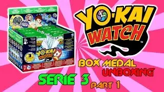 Yo-Kai Watch - Medal Box Serie 3 Unboxing (part 1)
