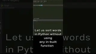 Sort words without built-in functions | Python #shorts #pythonprogramming