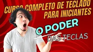 O Poder Das Teclas ( Curso Completo de Teclado para Iniciantes)