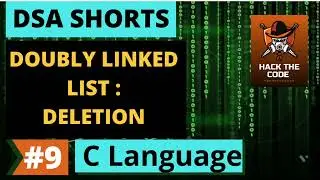 LINKED LIST Data Structures | Doubly Linked List Deletion all Cases | C language