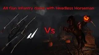 Guts & Blackpowder:Sleepy Hollow,:How many bullets does all the infantry guns do Headless Horseman