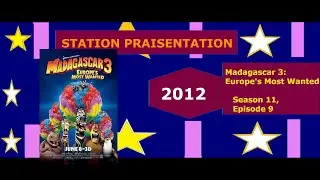 STATION PRAISENTATION: Madagascar 3: Europe's Most Wanted
