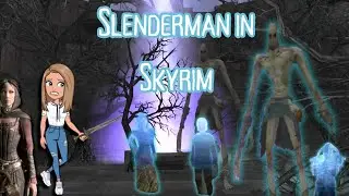 Slenderman In Skyrim |Skyrim but it's a horror game! ep. 6