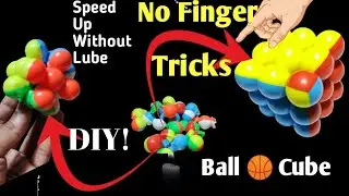 How to Speed up Your Cube || No Lube 🚫 a Finger Tricks || How to Reassemble Rubik's Cube || DIY!