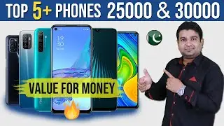 Top 5 best smartphones under 25000 and 30000 In Pakistan 2020 🔥