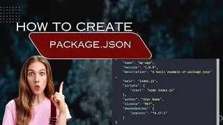 How to create Package.json file ? full tutorial 