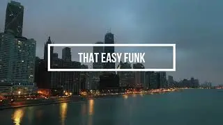That Easy Funk [Royalty free music]