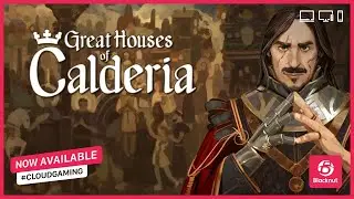 Great Houses of Calderia [🎮 Play Now on Blacknut] #cloudgaming #blacknut