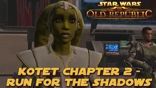 SWTOR - Imperial Agent Storyline: KOTET Chapter 2: Run For the Shadows