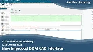 DDM Focus Workshop - New Enhanced CAD Interface