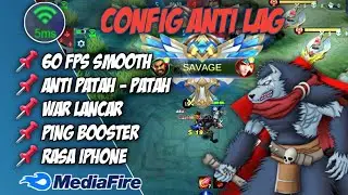 New Update.! Config ML Anti Lag 60 fps Super Smooth + Ping Booster | Natan Patch Mlbb