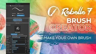 Digital Brush with Traditional Feel. Create Yours in Rebelle 7