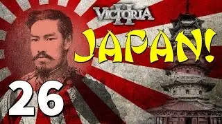 Vic2 Japan [26] Restoration Of The Sphere - Victoria 2 Heart Of Darkness Gameplay