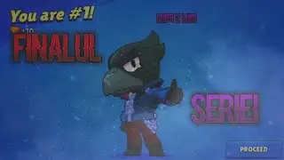 FINALUL SERIEI ~ BRAWL STAS DUPĂ 6 LUNI