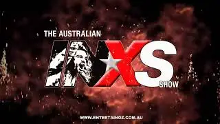 The Australian INXS Show  -  Promo