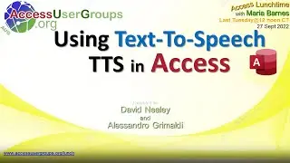 AL: Using Text-to-Speech TTS in Access, by David Nealey and Alessandro Grimaldi