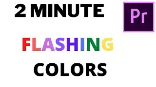 Premiere Pro CC  How to Create a Flashing Color Text Effect Animation 2021