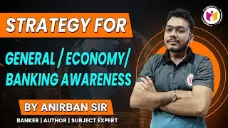 How to Prepare General Awareness for Banking Exams 2023 | SBI IBPS PO/ Clerk Prelims & Mains