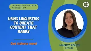 Using Linguistics to Create Content That Ranks