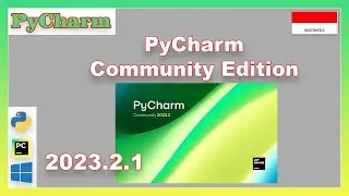 Install PyCharm Community Edition 2023.2.1 | PyCharm | Windows 10
