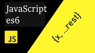 JavaScript (ES6) Destructuring and Rest Operator (Objects | Array)