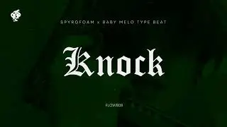 [FREE] Spyrofoam x Baby Melo Type Beat 